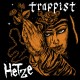 Hetze/ Trappist - split 7 inch 